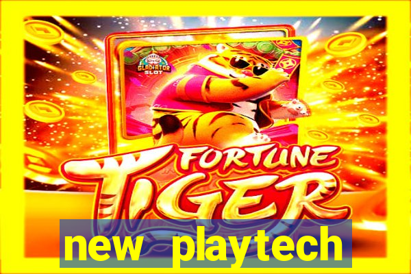 new playtech casinos list