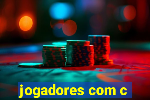 jogadores com c