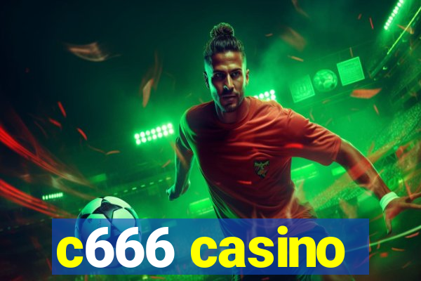 c666 casino