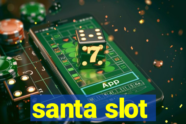 santa slot