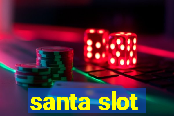 santa slot