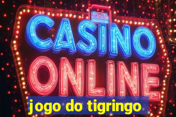 jogo do tigringo