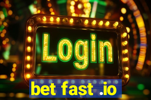 bet fast .io