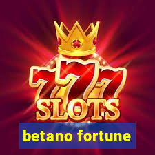 betano fortune