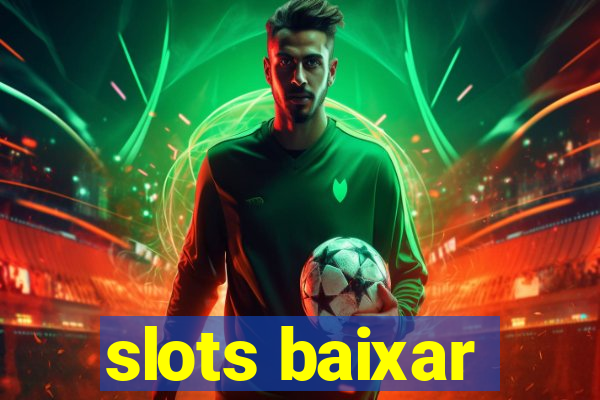 slots baixar