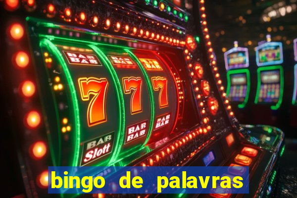 bingo de palavras 4 ano