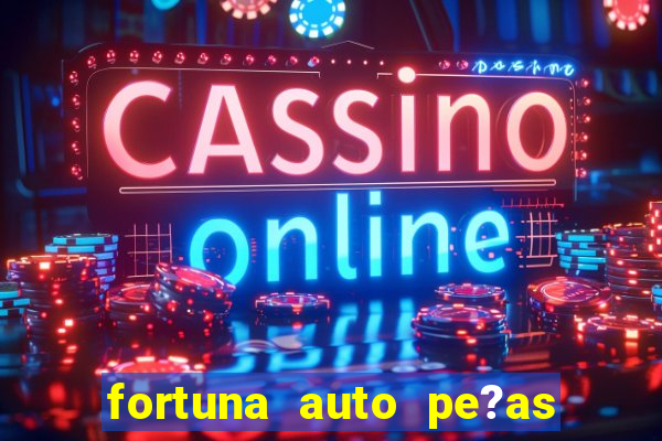 fortuna auto pe?as sao gabriel do oeste