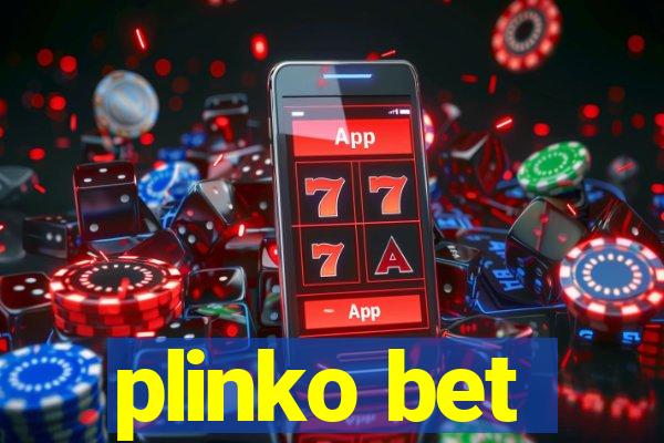 plinko bet