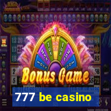 777 be casino