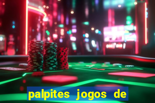 palpites jogos de hoje gols