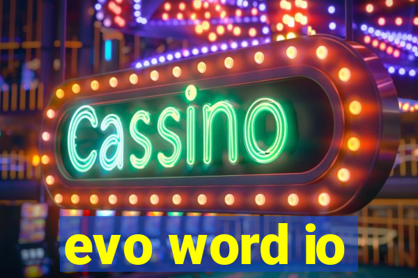 evo word io