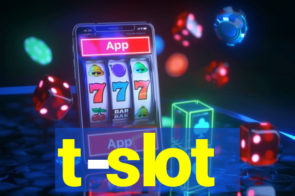 t-slot