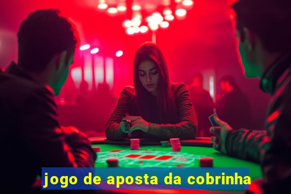 jogo de aposta da cobrinha