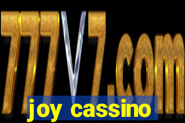 joy cassino