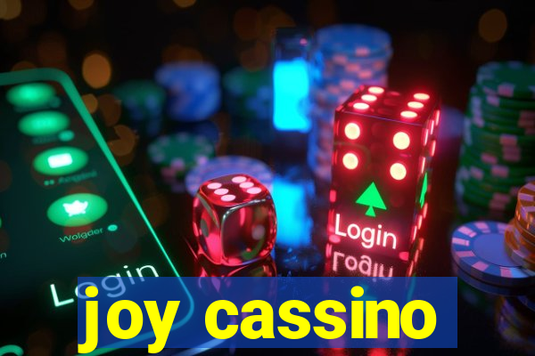 joy cassino