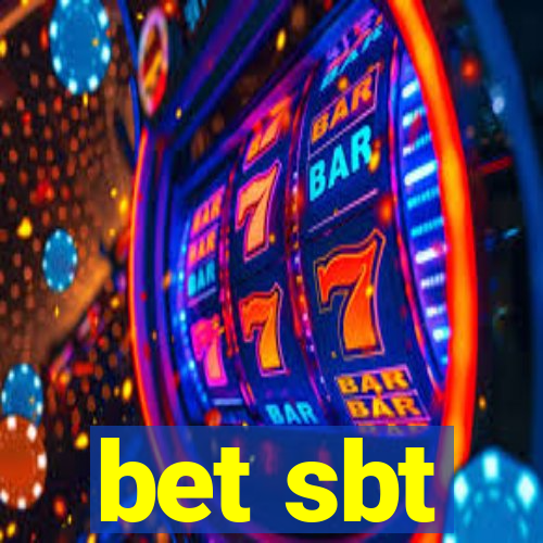 bet sbt