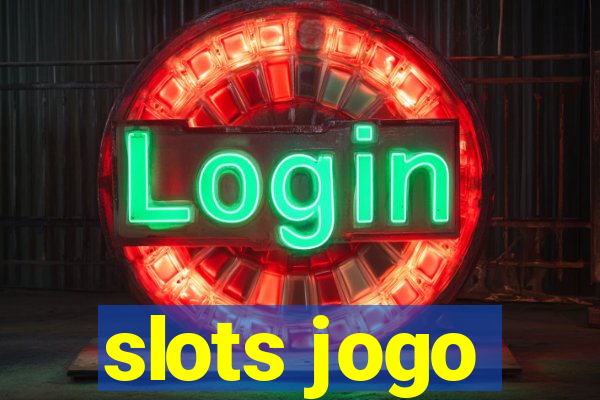 slots jogo