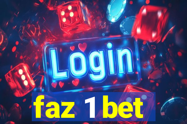 faz 1 bet