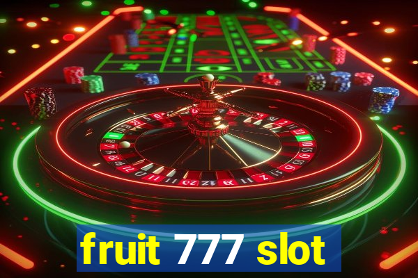 fruit 777 slot