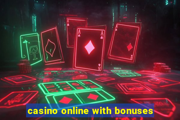 casino online with bonuses