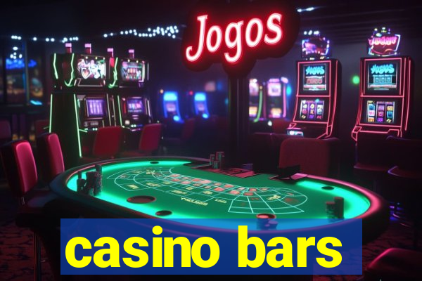 casino bars