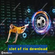 slot of rio download