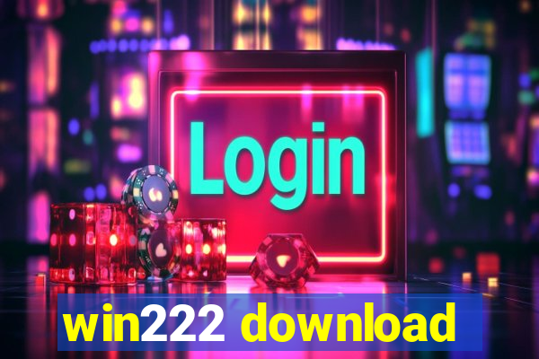 win222 download