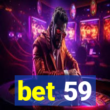 bet 59