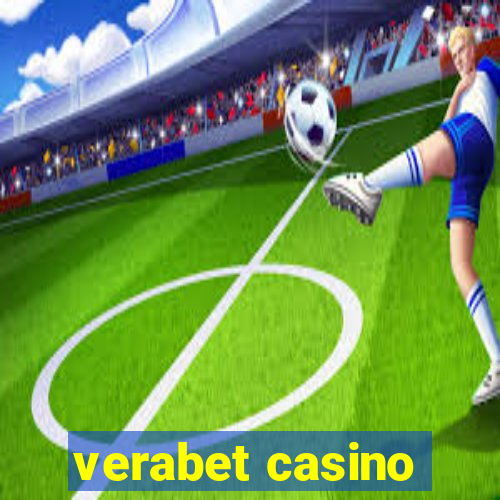 verabet casino