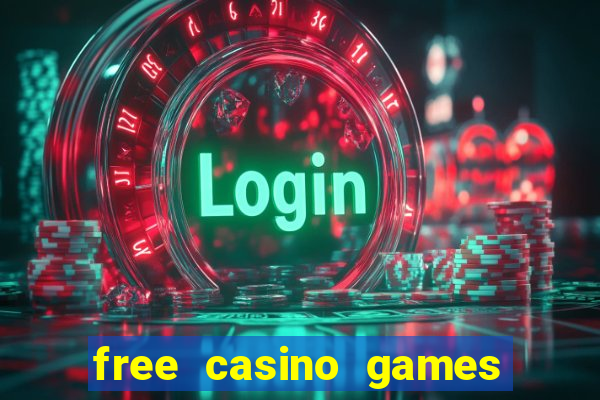 free casino games slot machines