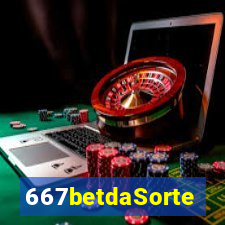 667betdaSorte