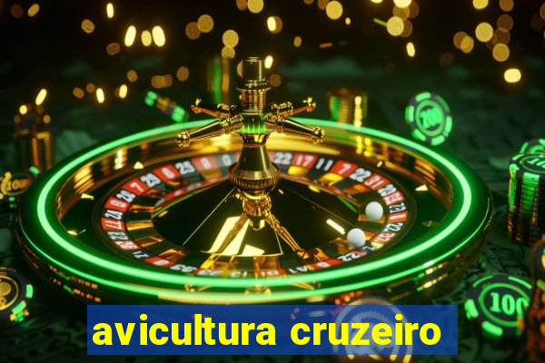 avicultura cruzeiro