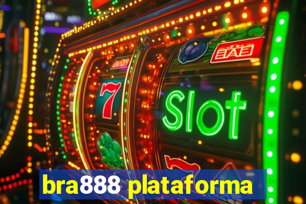 bra888 plataforma