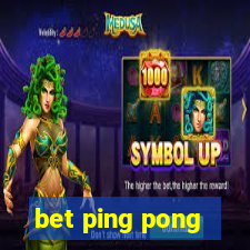 bet ping pong