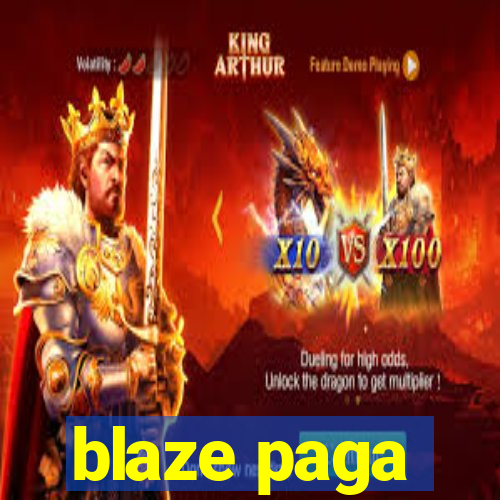 blaze paga