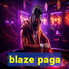 blaze paga