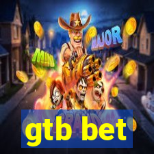 gtb bet