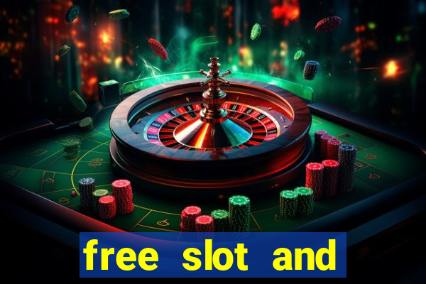 free slot and casino games