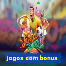 jogos com bonus