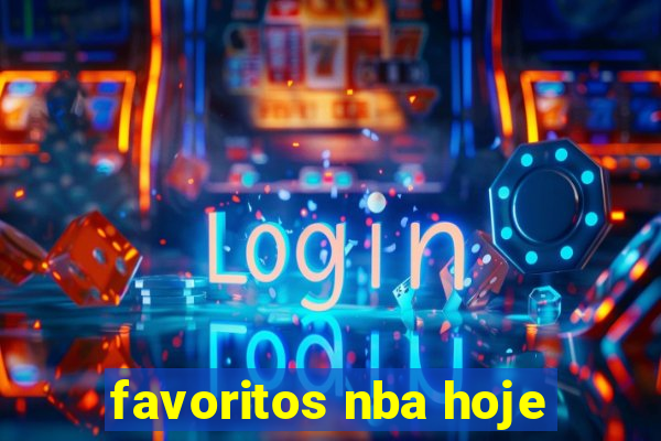 favoritos nba hoje