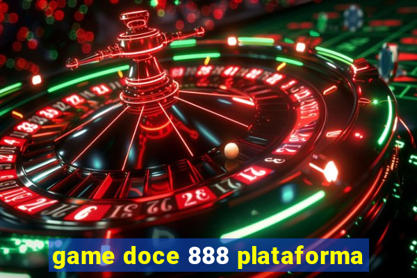 game doce 888 plataforma