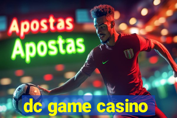 dc game casino