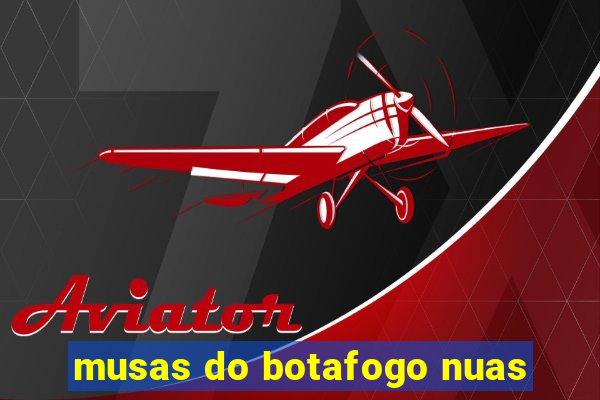 musas do botafogo nuas