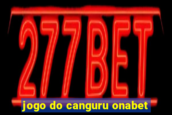 jogo do canguru onabet