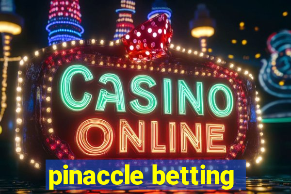 pinaccle betting