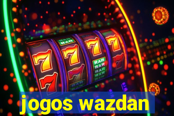 jogos wazdan