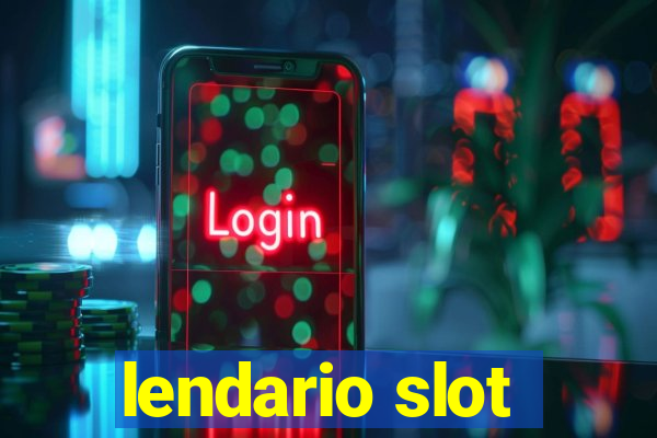 lendario slot