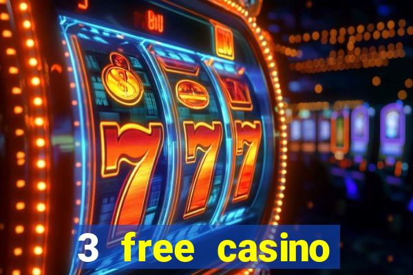 3 free casino slots game