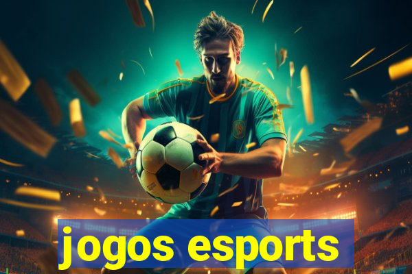 jogos esports