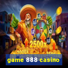 game 888 casino